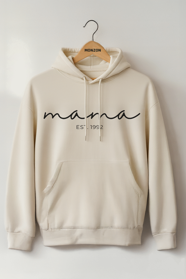 Mama Est. Hoodie